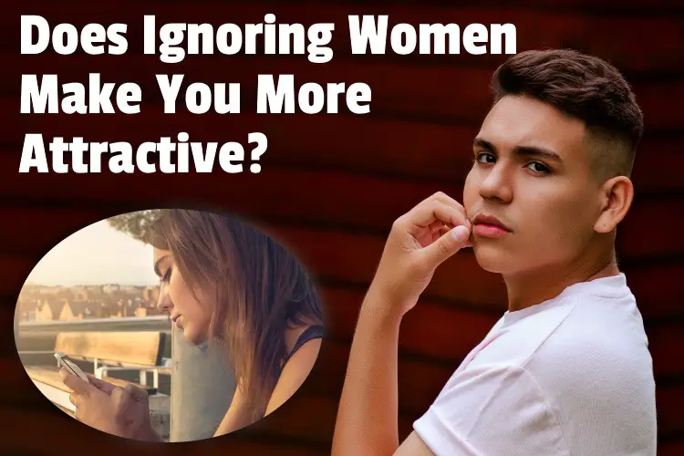 ignoring women attractive lg